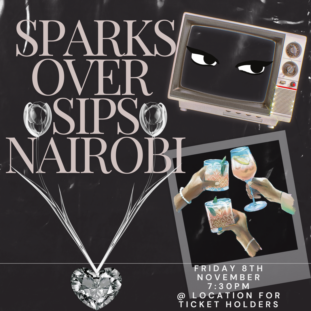 Sparks over Sips Nairobi